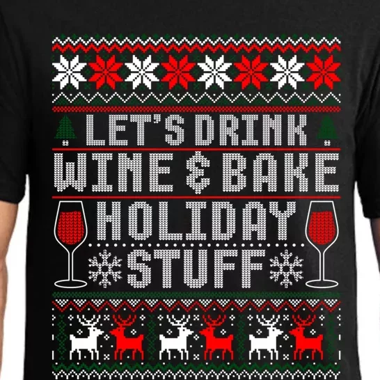 Let's Wine And Bake Holiday Stuff Xmas Ugly Sweater Gift Pajama Set