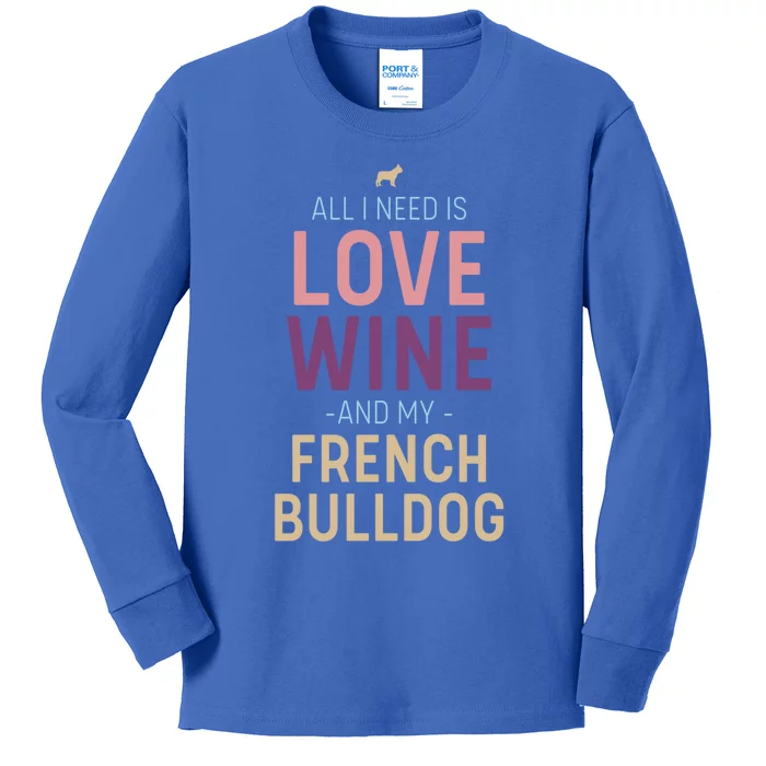 Love Wine And French Bulldog Quote With Dog Silhouette Gift Kids Long Sleeve Shirt