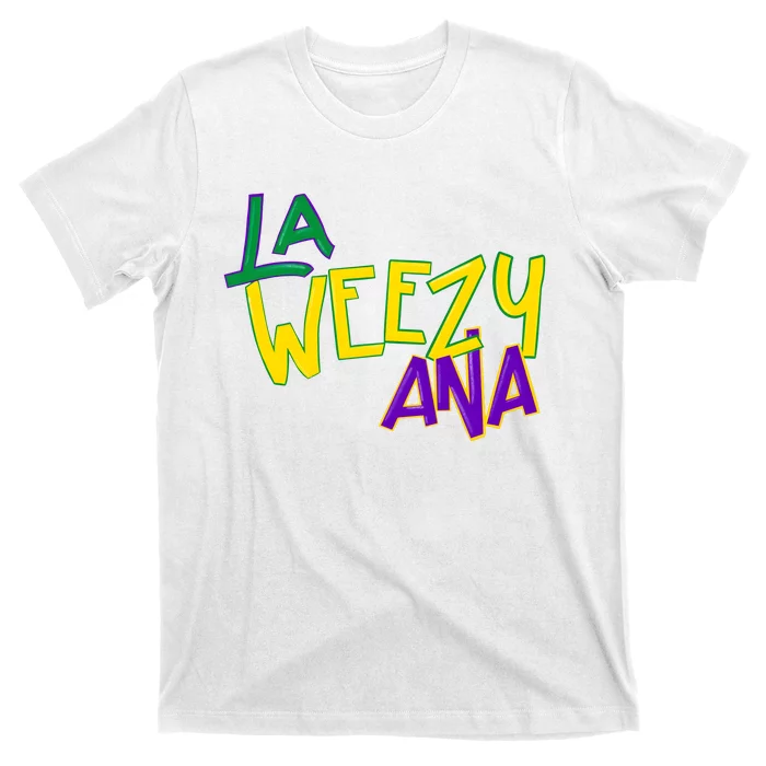 La Weezy Ana Mardi Gras T-Shirt