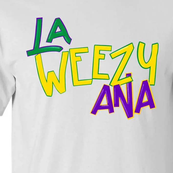 La Weezy Ana Mardi Gras Tall T-Shirt