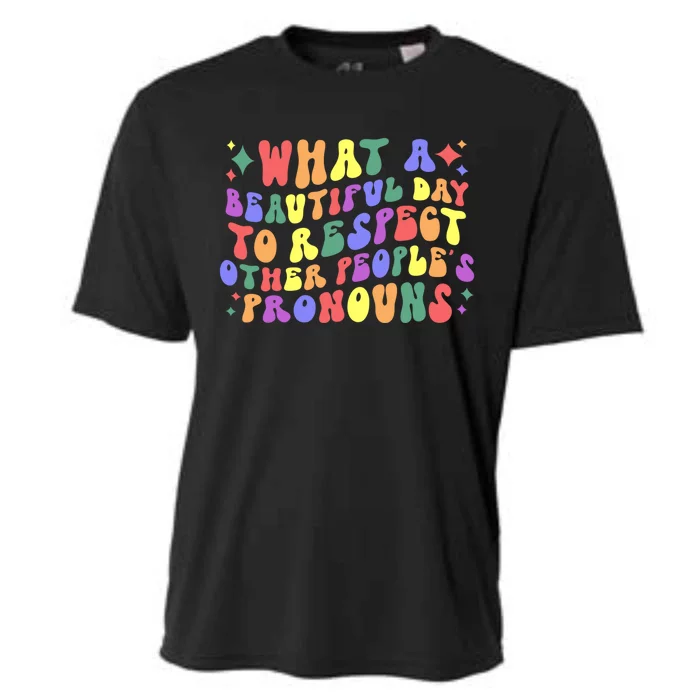 Lgbt What A Beautiful Day To Respect Other Peoples Pronouns Great Gift Cooling Performance Crew T-Shirt