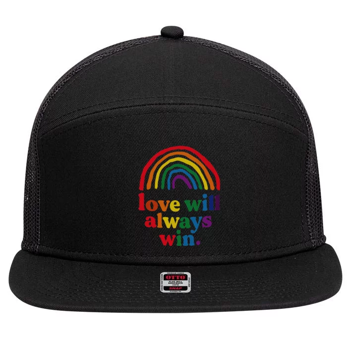 Love Will Always Win Pride Rainbow Child LGBT Quote Fun 7 Panel Mesh Trucker Snapback Hat