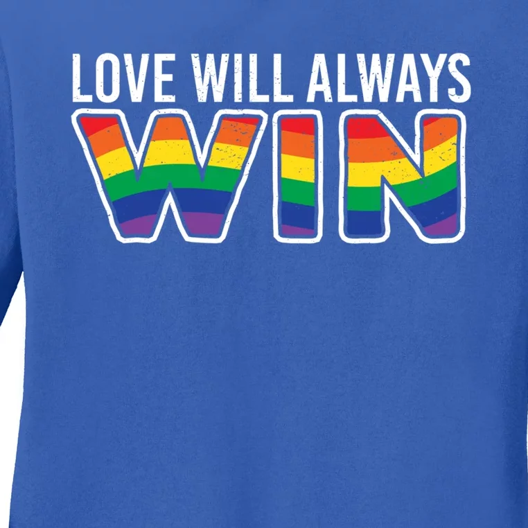 Love Will Always Win Homo Supporter Acceptance Heart Gift Ladies Long Sleeve Shirt