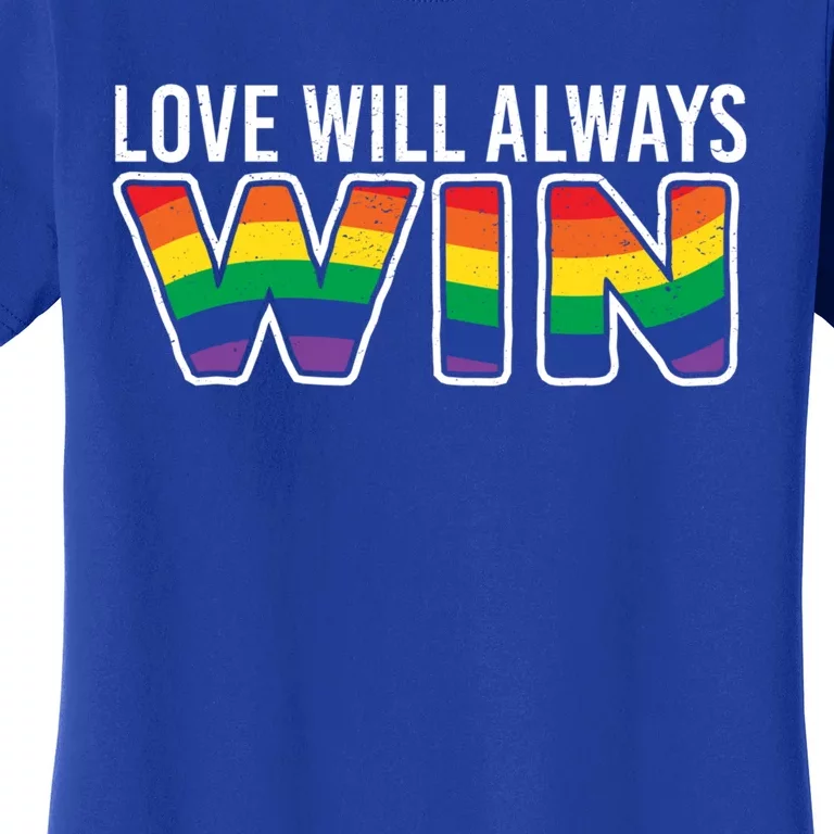 Love Will Always Win Homo Supporter Acceptance Heart Gift Women's T-Shirt