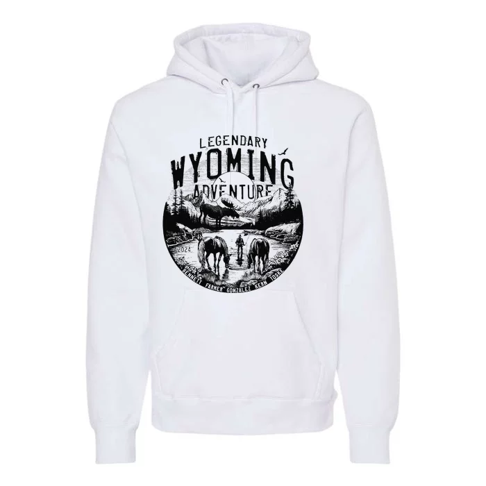 Legendary Wyoming Adventure 2024 Premium Hoodie