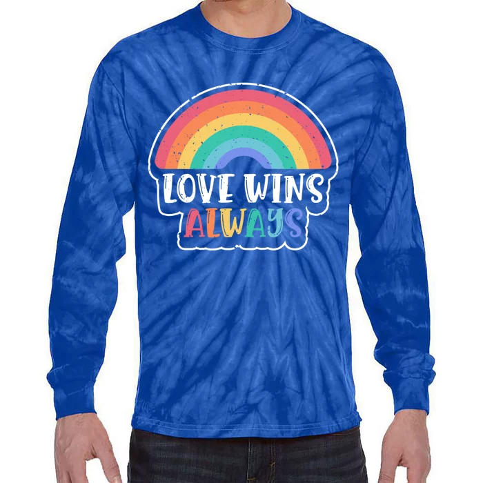 Love Wins Always Lgbt Gay Rights Rainbow Pride Gift Tie-Dye Long Sleeve Shirt