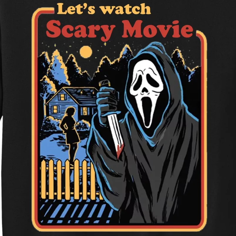 Let's Watch A Scary Movie Funny Halloween Sweatshirt