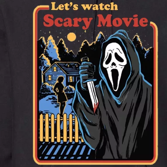 Let's Watch A Scary Movie Funny Halloween Premium Hoodie