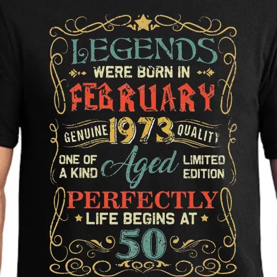 Legends Were Born In February 1973 50th Birthday Gifts Pajama Set