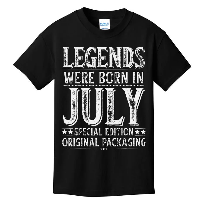 Legends were Born in July Birthday Original Packaging Kids T-Shirt