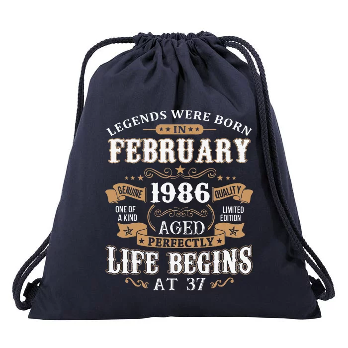 Legends Were Born In February 1986 37th Birthday Drawstring Bag