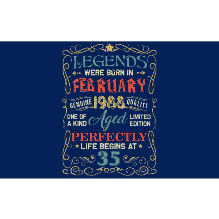 Legends Were Born In February 1988 35th Birthday Gifts Bumper Sticker