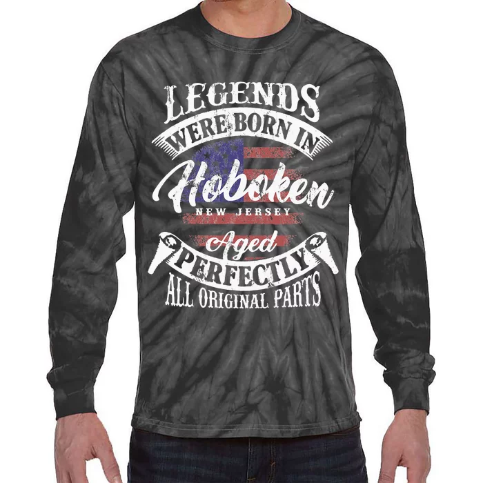 Legends Were Born In Hoboken New Jersey Vintage Birthday Tie-Dye Long Sleeve Shirt