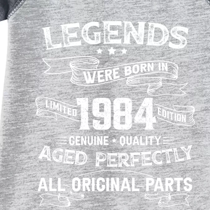 Legends Were Born In 1984 Infant Baby Jersey Bodysuit