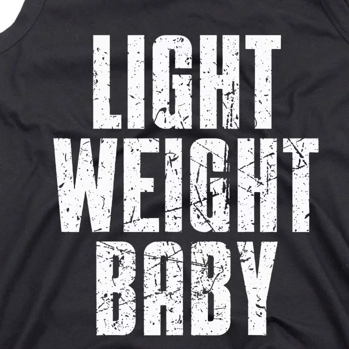 Light Weight Baby Old School funny Bodybuilding Tank Top