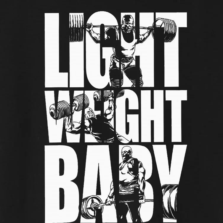 Light Weight Baby Ronnie Coleman Squat Bench Women's Crop Top Tee