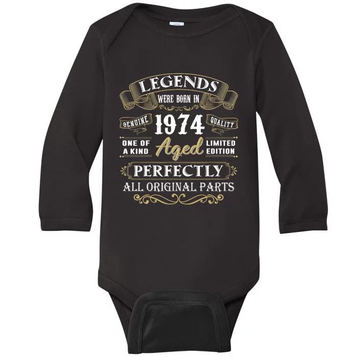 Legends Were Born In 1974 One Of A Kind Aged Limited Edition Baby Long Sleeve Bodysuit