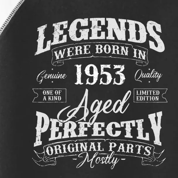 Legends Were Born In 1953 Year Of Birth Birthday Toddler Fine Jersey T-Shirt