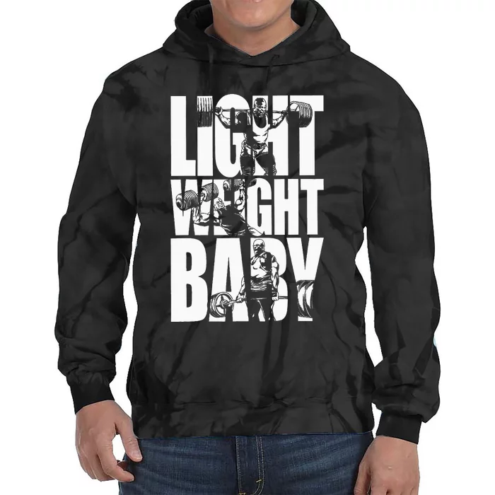 Light Weight Baby Ronnie Coleman Squat Bench Deadlift Gym Tie Dye Hoodie