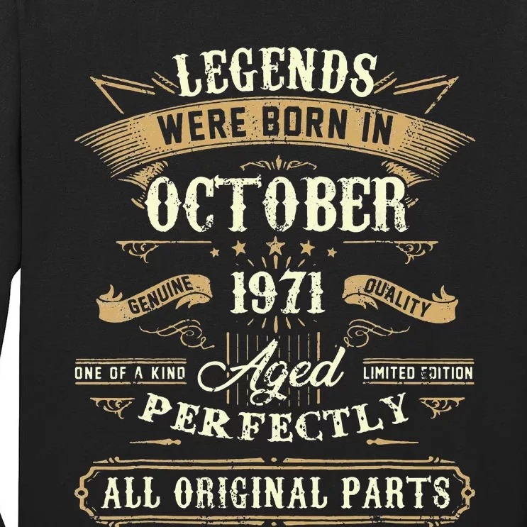 Legends Were Born In October 1971 50Th Birthday Gift Tall Long Sleeve T-Shirt