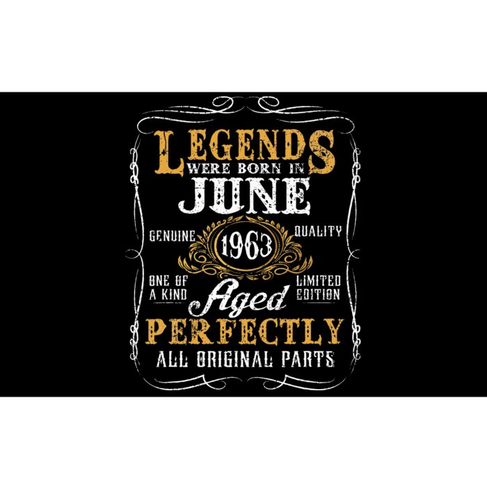 Legends Were Born In June 1963 60 Year Old Bumper Sticker