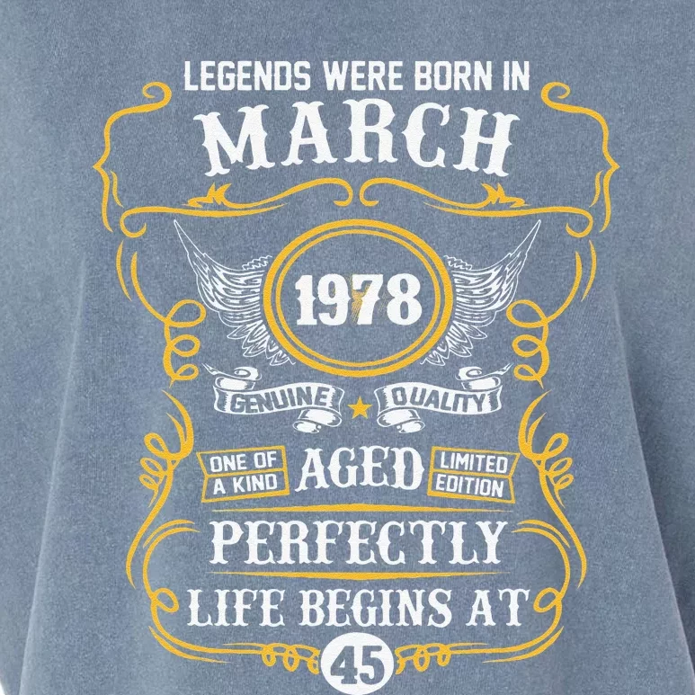 Legends Were Born In March 1978 45th Birthday Garment-Dyed Women's Muscle Tee