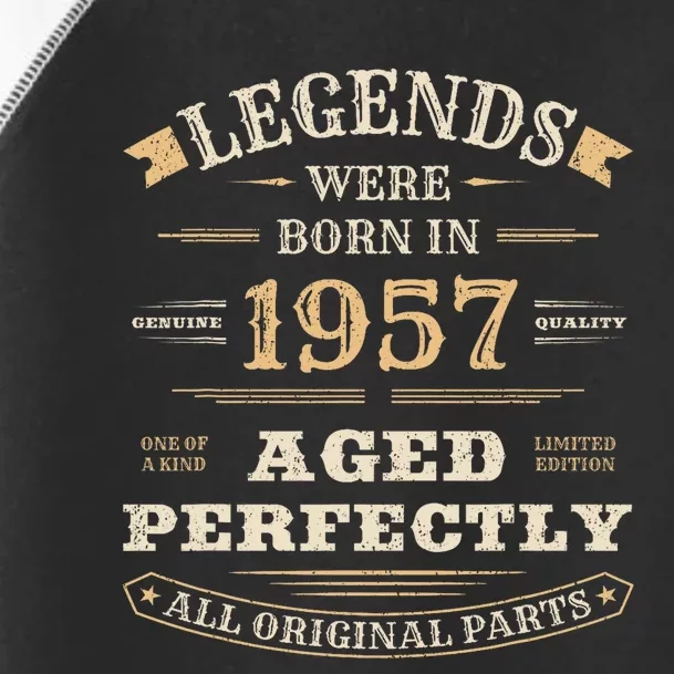 Legends Were Born In 1957 67th Birthday Gift Turning 67 Years Old Toddler Fine Jersey T-Shirt