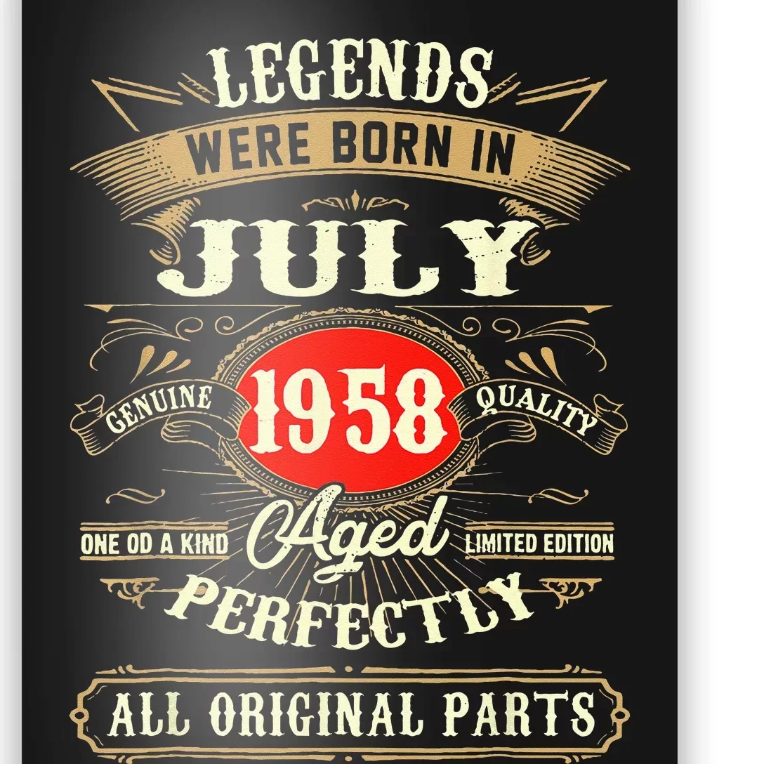 Legends Were Born In July 1958 65th Birthday Gifts Poster