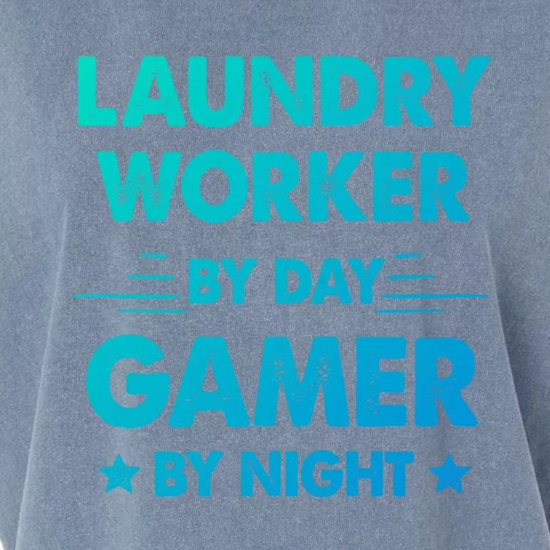 Laundry Worker By Day Gamer By Night Gift Garment-Dyed Women's Muscle Tee