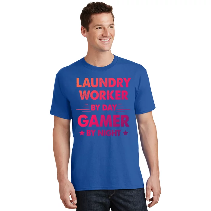 Laundry Worker By Day Gamer By Night Gift T-Shirt