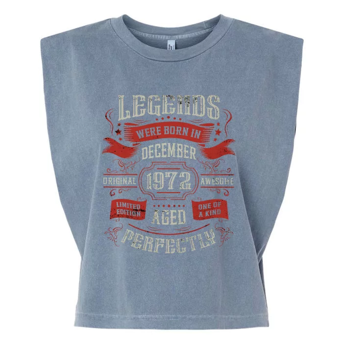 Legends Were Born In December 1972 Birthday Garment-Dyed Women's Muscle Tee