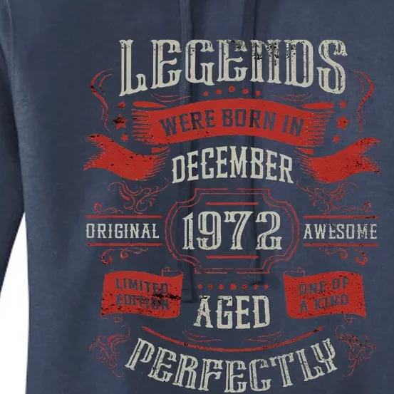 Legends Were Born In December 1972 Birthday Women's Pullover Hoodie