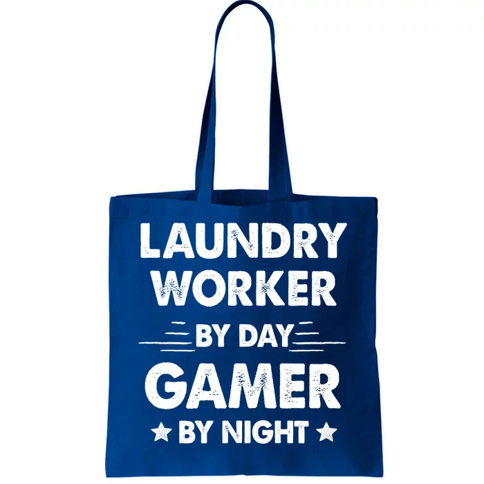 Laundry Worker By Day Gamer By Night Cute Gift Tote Bag