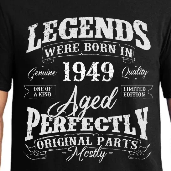 Legends Were Born In 1949 Year Of Birth Birthday Pajama Set