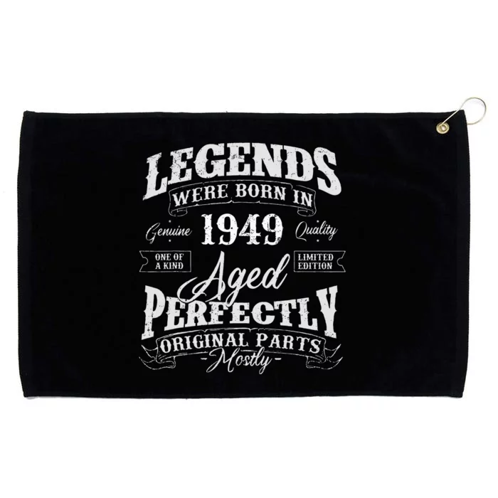 Legends Were Born In 1949 Year Of Birth Birthday Grommeted Golf Towel