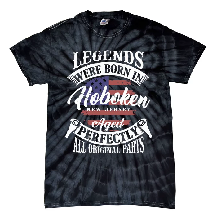 Legends Were Born In Hoboken New Jersey Vintage Birthday Tie-Dye T-Shirt