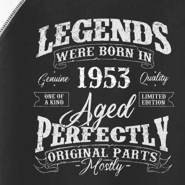 Legends Were Born In 1953 Year Of Birth Birthday Toddler Fine Jersey T-Shirt