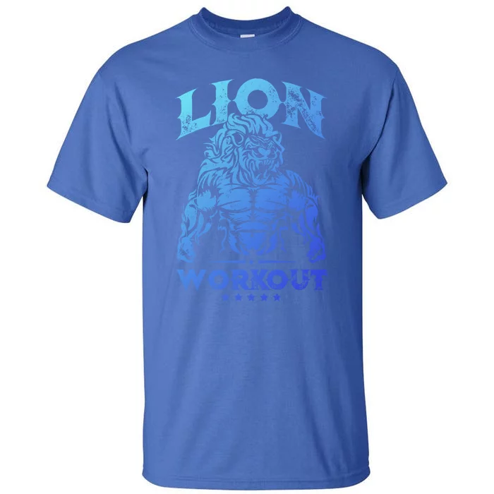 Lion Workout Beast Muscles Motivation Fitness Gym Quote Gift Tall T-Shirt