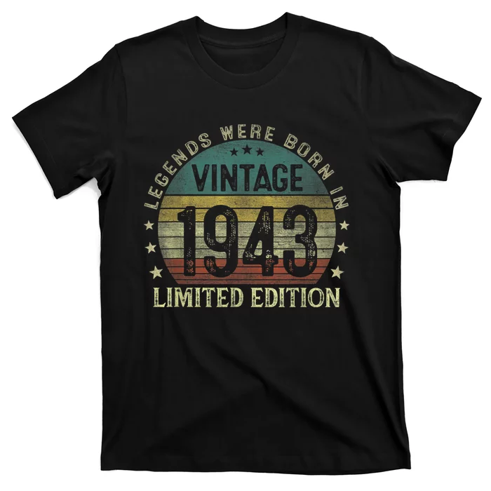 Legends Were Born In 1943 80 Year Old Gifts 80th Birthday T-Shirt