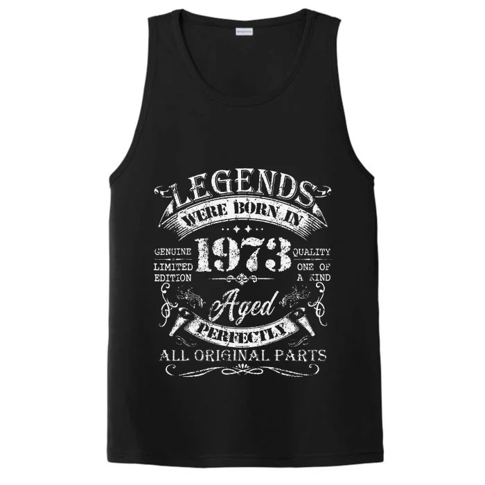 Legends Were Born In 1973 50 Years Old Gifts 50th Birthday Performance Tank