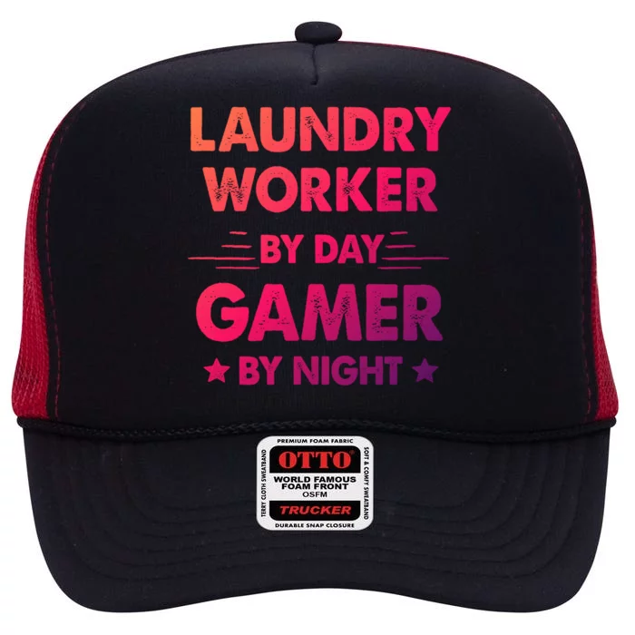 Laundry Worker By Day Gamer By Night Cute Gift High Crown Mesh Trucker Hat