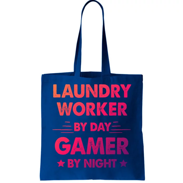 Laundry Worker By Day Gamer By Night Cute Gift Tote Bag