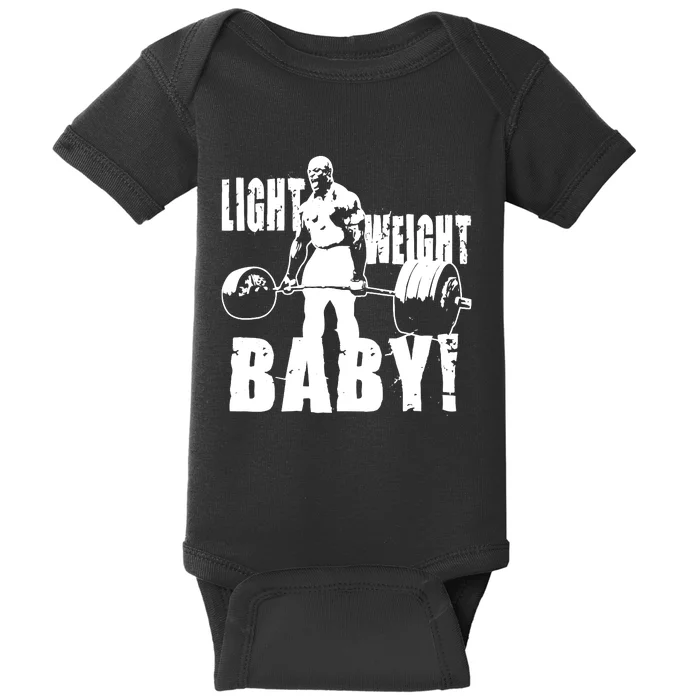 Light Weight Baby - Ronnie Coleman Gym Motivational Baby Bodysuit