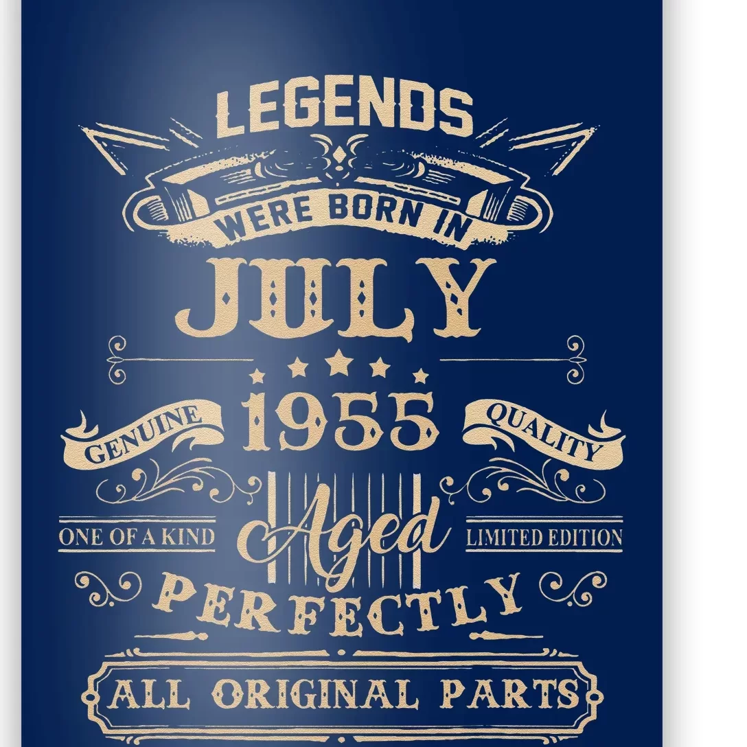 Legends Were Born In July 1955 68 Year Old Birthday Gifts Poster