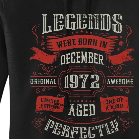 Legends were born in December 1972 Birthday Women's Pullover Hoodie