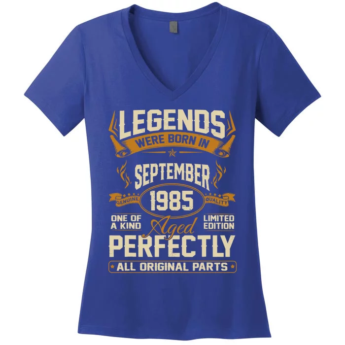 Legends Were Born In September 1985 Great Gift Women's V-Neck T-Shirt