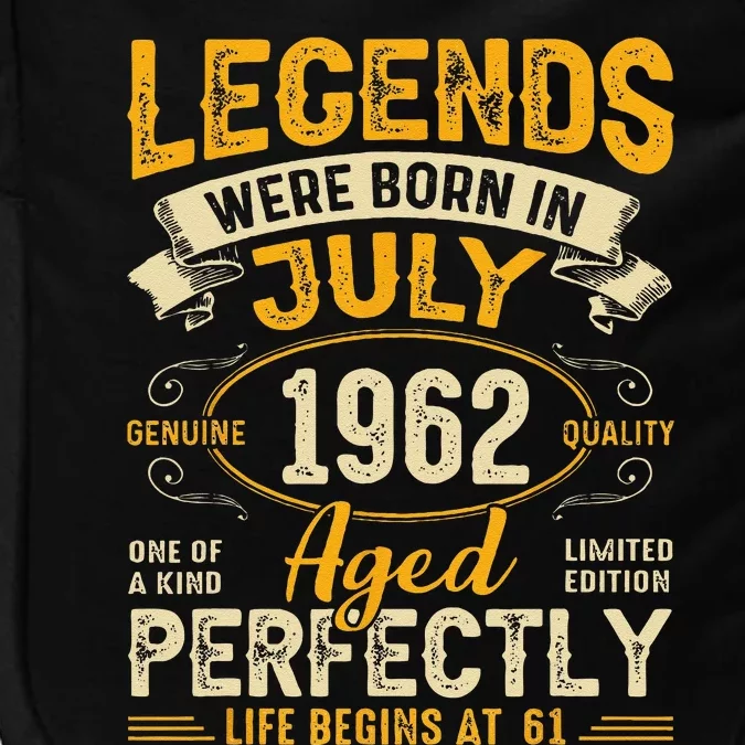 Legends Were Born In July 1962 61st Birthday Impact Tech Backpack