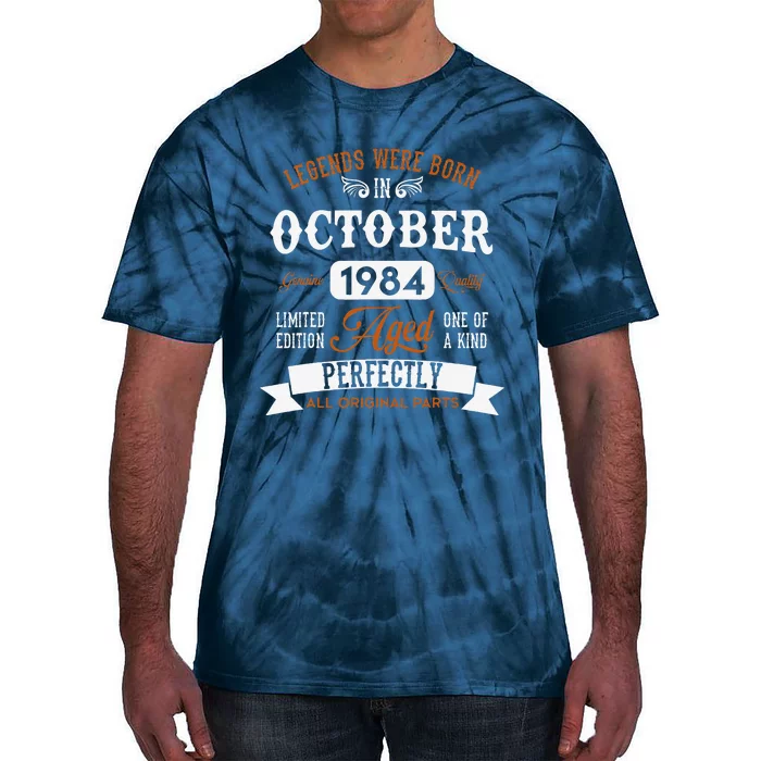 Legendary Were Born In October 1984 – Happy Birthday Tie-Dye T-Shirt