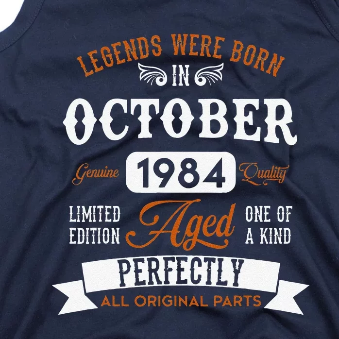 Legendary Were Born In October 1984 – Happy Birthday Tank Top