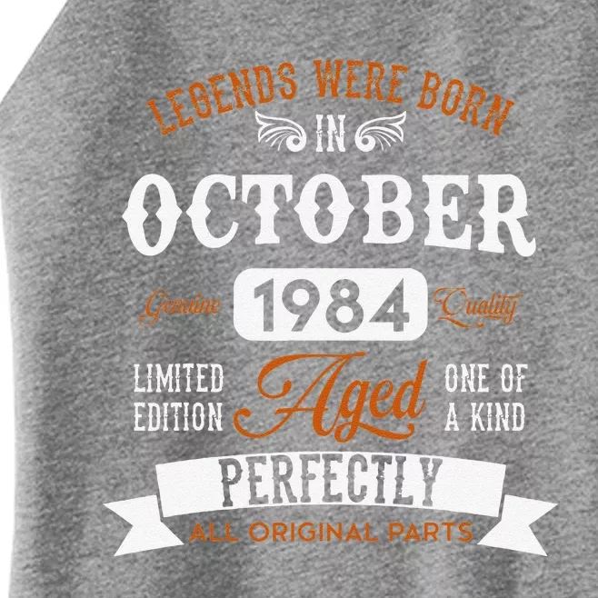 Legendary Were Born In October 1984 – Happy Birthday Women’s Perfect Tri Rocker Tank